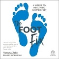 Cover: The Foot Fix - Tantor Audio