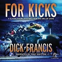 Enlarge image Cover: For Kicks - Recorded Books, Inc.