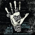 Cover: Only If You Dare - Tantor Audio