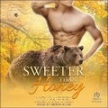 Cover: Sweeter Than Honey - Tantor Audio