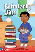Cover: Scholarly Jim - Teacher Created Materials, Inc