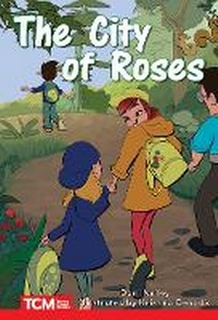 Enlarge image Cover: The City of Roses - Teacher Created Materials, Inc