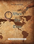 Cover: When It's Time - Palmetto Publishing