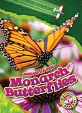 Cover: Monarch Butterflies - Blastoff! Readers