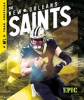 Cover: The New Orleans Saints - Epic