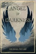 Cover: The Angel of Darkness - Dark Myth Publications