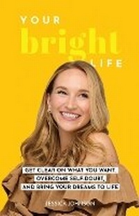 Enlarge image Cover: Your Bright Life - Buzzworthy Content, LLC