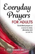Cover: Everyday Prayers for Adults - What You Say Publishing