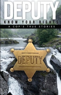 Abbildung von: Deputy - Know Your Rights - Lindsay Anderson