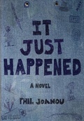 Cover: It Just Happened - Phil Joanou