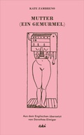 Cover: Mutter (Ein Gemurmel) - AKI Verlag