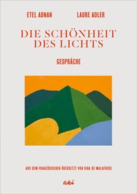 Abbildung von: Die Schönheit des Lichts - AKI Verlag