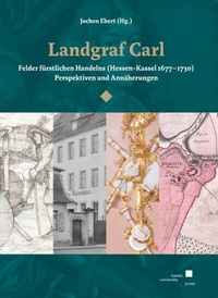 Enlarge image Cover: Landgraf Carl - Kassel University Press