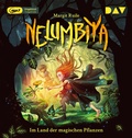Cover: Nelumbiya - Im Land der magischen Pflanzen - Der Audio Verlag