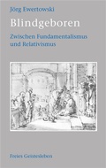 Cover: Blindgeboren - Freies Geistesleben