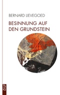 Cover: Besinnung auf den Grundstein - Freies Geistesleben