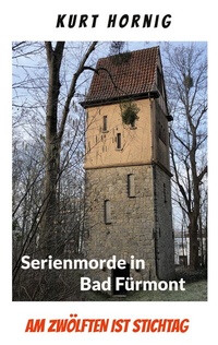 Abbildung von: Die Serienmorde von Bad Fürmont - BoD - Books on Demand