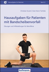 Abbildung von: Hausaufgaben für Patienten mit Bandscheibenvorfall - Hofmann-Verlag GmbH & Co. KG