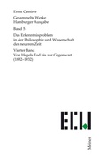 Cover: Das Erkenntnisproblem in der Philosophie und Wissenschaft der neueren Zeit. Vierter Band - Meiner