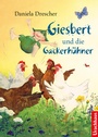 Cover: Giesbert und die Gackerhühner - Urachhaus