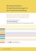 Cover: Re-Konstruktionen - Krisenthematisierungen in der Erwachsenenbildung - Verlag Barbara Budrich