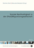 Cover: Soziale Nachhaltigkeit in der (Post)Migrationsgesellschaft - Verlag Barbara Budrich
