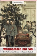 Cover: Weihnachten mit Sisi - Bayerland