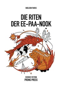 Abbildung von: Die Riten der Ee-Paa-Nook - PRONG PRESS