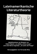 Cover: Lateinamerikanische Literaturtheorie - Frey, Walter
