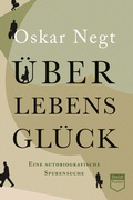 Cover: &Uuml;berlebensgl&uuml;ck (Steidl Pocket) - Steidl