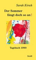 Cover: Der Sommer f&auml;ngt doch so an! - Steidl
