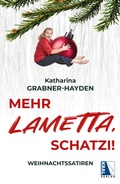 Cover: Mehr LAMETTA, Schatzi! - KRAL