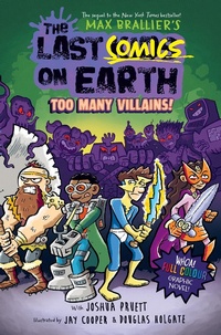 Abbildung von: The Last Comics on Earth: Too Many Villains! - Farshore