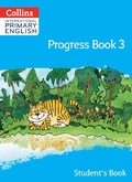 Cover: International Primary English Progress Book Student's Book: Stage 3 - Collins