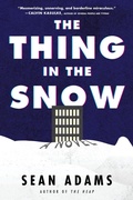 Cover: The Thing In The Snow: A Novel - HarperCollins