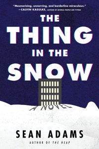 Enlarge image Cover: The Thing In The Snow: A Novel - HarperCollins