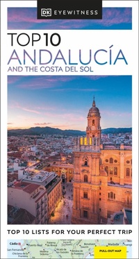 Abbildung von: DK Top 10 Andalucia and the Costa del Sol - DK Travel