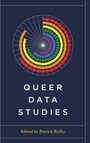 Cover: Queer Data Studies - University of Washington Press