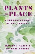 Cover: Plants in Place - Columbia University Press