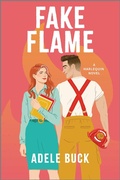 Cover: Fake Flame - Afterglow Books by Harlequin