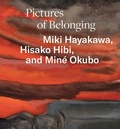 Cover: Pictures of Belonging - University of California Press