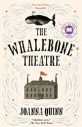 Cover: The Whalebone Theatre: A Read with Jenna Pick - Vintage Books