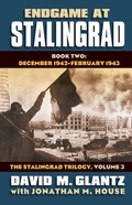 Cover: Endgame at Stalingrad - University Press of Kansas