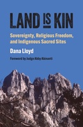 Cover: Land Is Kin - University Press of Kansas