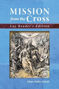 Enlarge image Cover: Mission from the Cross - Concordia Publishing House