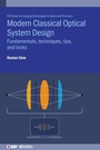 Cover: Modern Classical Optical System Design - Institute of Physics Publishing