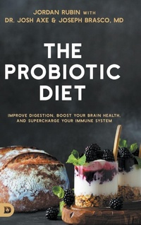 Enlarge image Cover: The Probiotic Diet - Destiny Image