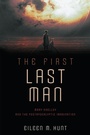 Cover: The First Last Man - University of Pennsylvania Press