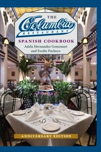 Bild: The Columbia Restaurant Spanish Cookbook - University Press of Florida