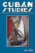 Cover: Cuban Studies 53 - University of Pittsburgh Press